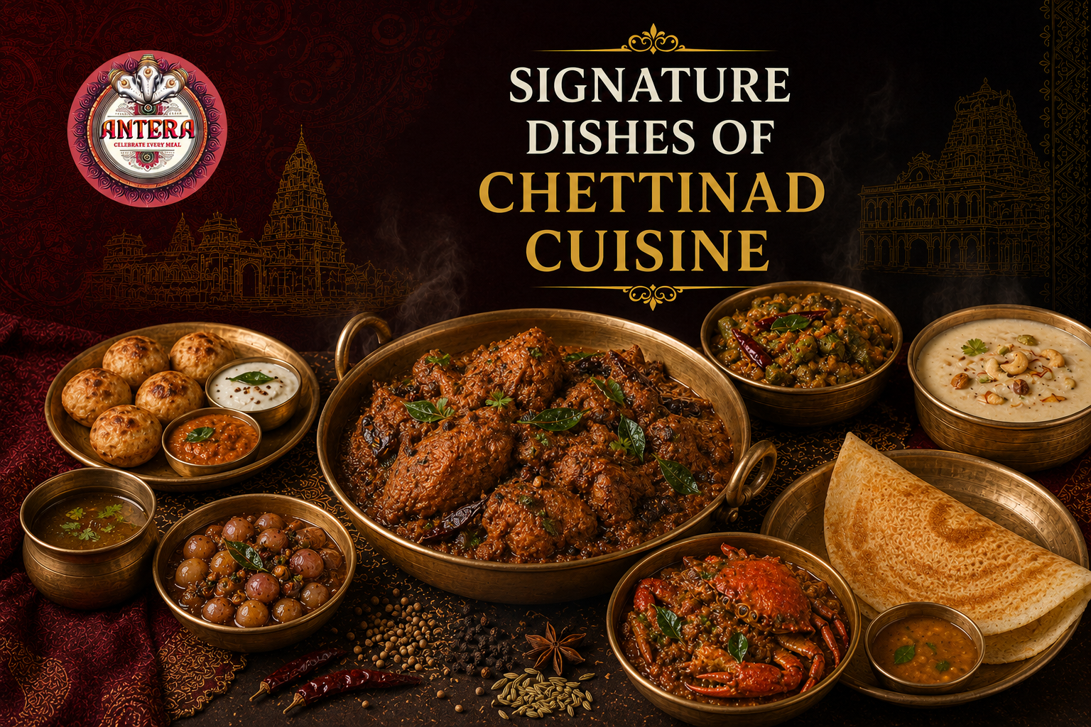 What Are The Signature Dishes Of Chettinad Cuisine In Tamil Nadu?